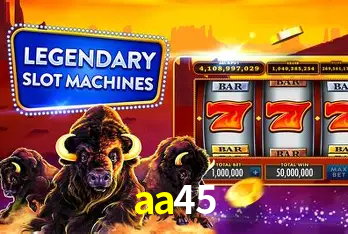 Descubra o Mundo do Cassino Online com aa45